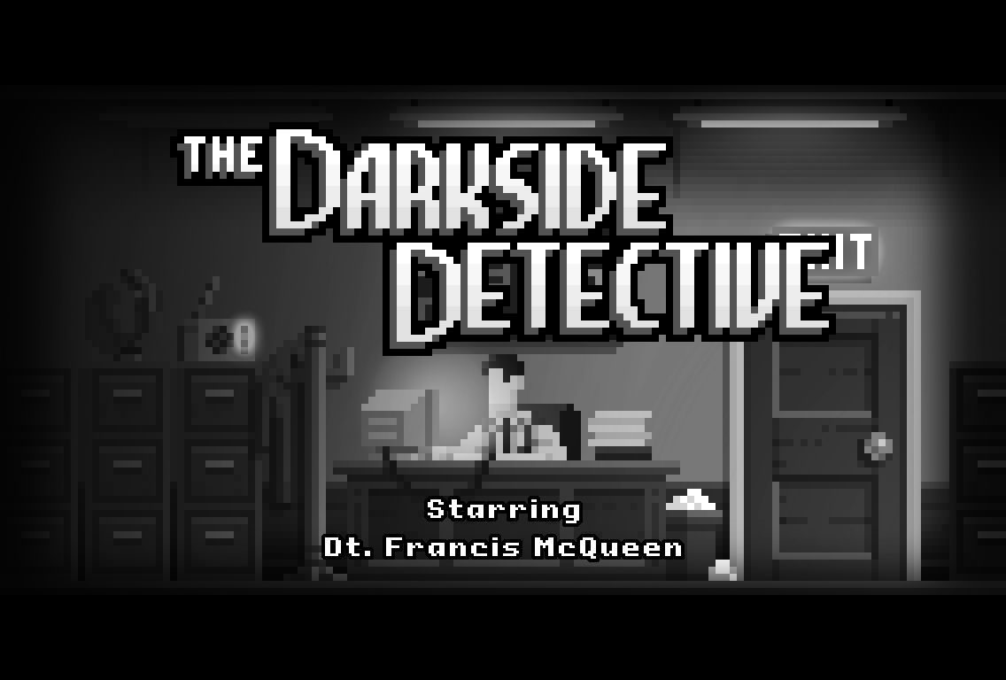 The Darkside Detective - Bizarre and Supernatural Point and Click Adventure 6 The Darkside Detective Bizarre and Supernatural Point and Click Adventure 4