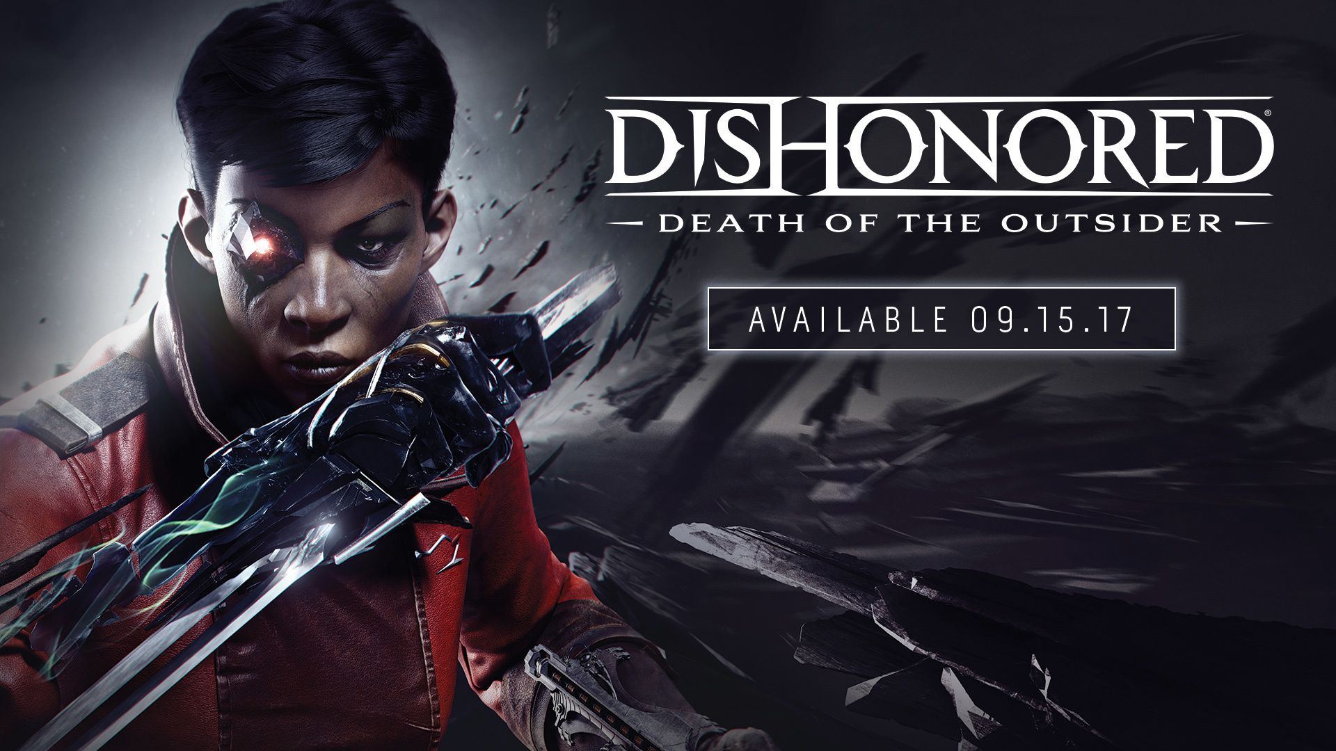 Dishonored Death of the Outsider trailer is out 2