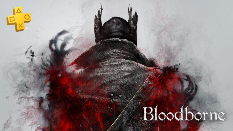 Free PlayStation Plus Games of March 3 bloodborne