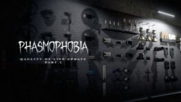 Phasmophobia Quality of Life Part 2 logo over a wall of ghost-hunting equipment