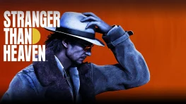 Makoto Daito tipping his hat against the orange STRANGER THAN HEAVEN key art